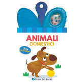Edizioni Del Borgo - Libro Giocattolo per Bambini - Animali Domestici - +12M - EDB58330A - Edizione Italiana