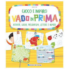 Edizioni Del Borgo - Vado in Prima - Libri - 6 a 9 - EDB77033D - Edizione Italiana