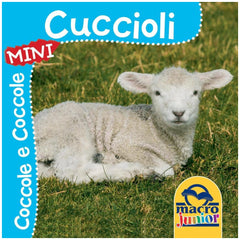 MACRO JUNIOR - Cuccioli Coccole e Coccole Mini - Libri