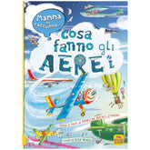 MACRO JUNIOR - Mamma Ti Racconto Cosa Fanno Gli Aerei - Libri
