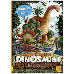 MACRO JUNIOR - Mamma Ti Racconto Cosa Fanno I Dinosauri - Libri