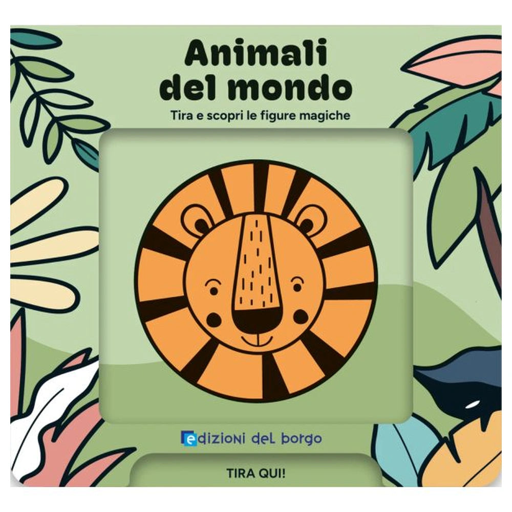 Edizioni Del Borgo - Animali Del Mondo - Libri - +3 - EDB60154A - Edizione Italiana