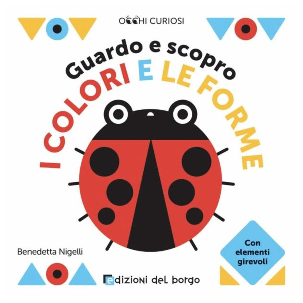 Edizioni Del Borgo - Guardo e Scopro - Libri - +2 - EDB56244A - Edizione Italiana