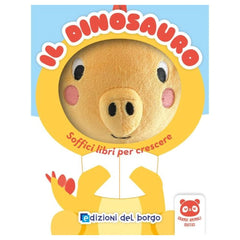 Edizioni del Borgo - Il Dinosauro - Soffici Libri per Crescere - Book Age: +6M - +24M - EDB59116A - Italian Edition