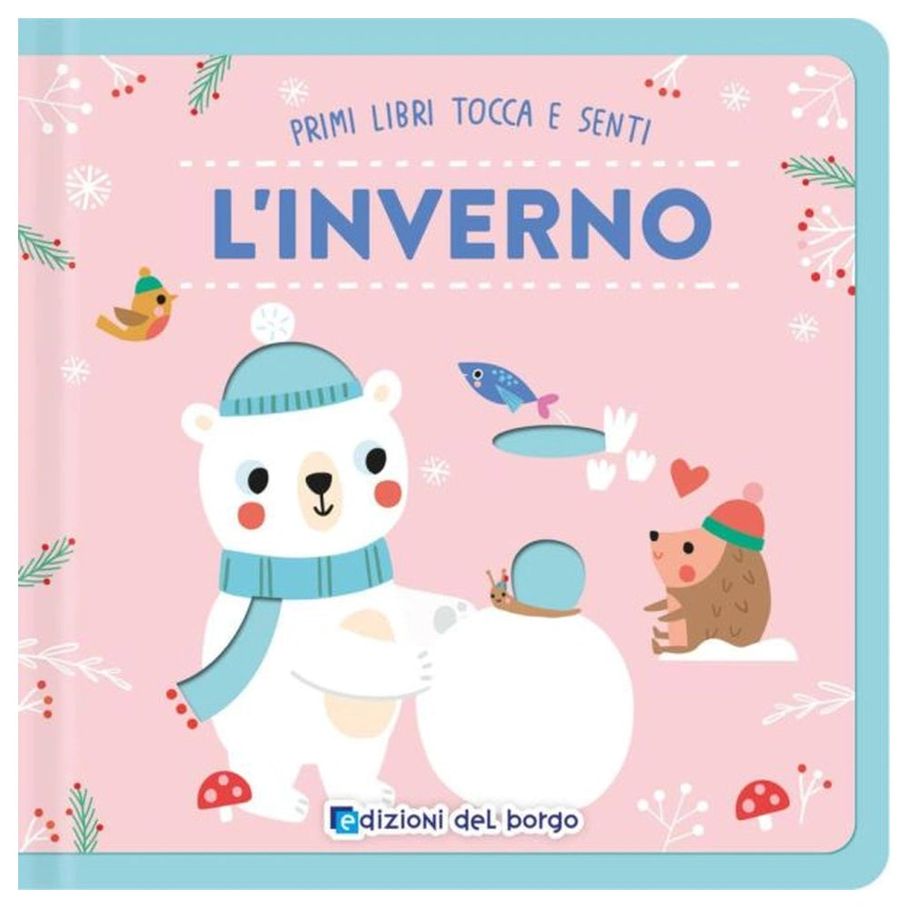 Edizioni Del Borgo - L'Inverno - Libri - +12M - EDB59087A - Edizione Italiana