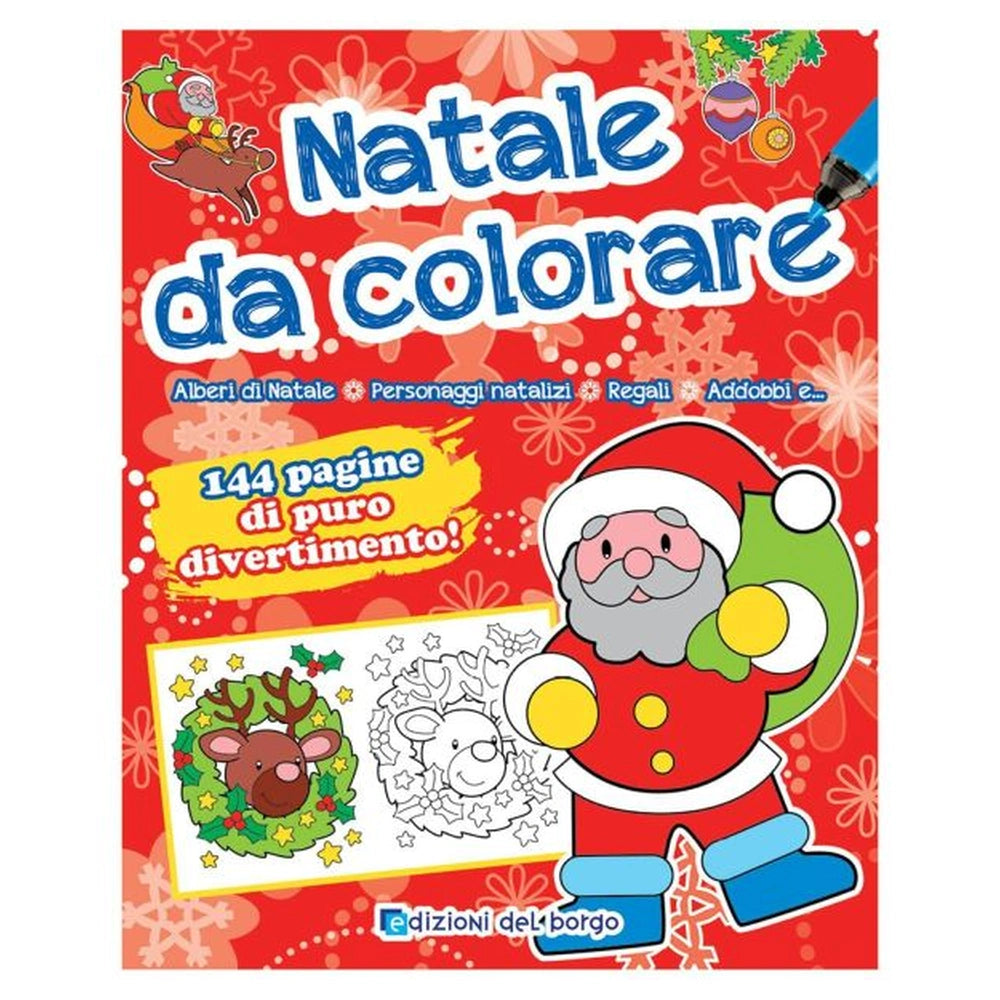 Edizioni del Borgo - Natale da Colorare - Book Age: +3 - +6 - EDB59388A - Italian Edition
