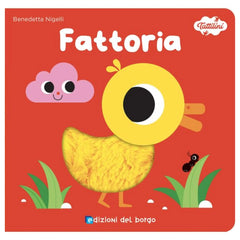 Edizioni del Borgo - Tattilini - Fattoria - Book Age: +0M - +24M - EDB51750A - Italian Edition