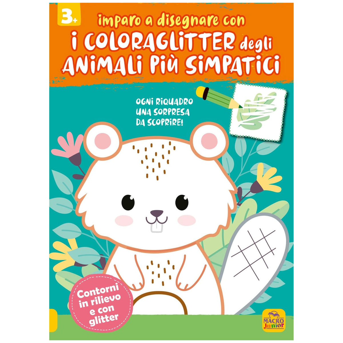 MACRO JUNIOR - Imparo a Disegnare con i Coloraglitter degli Animali - Libri