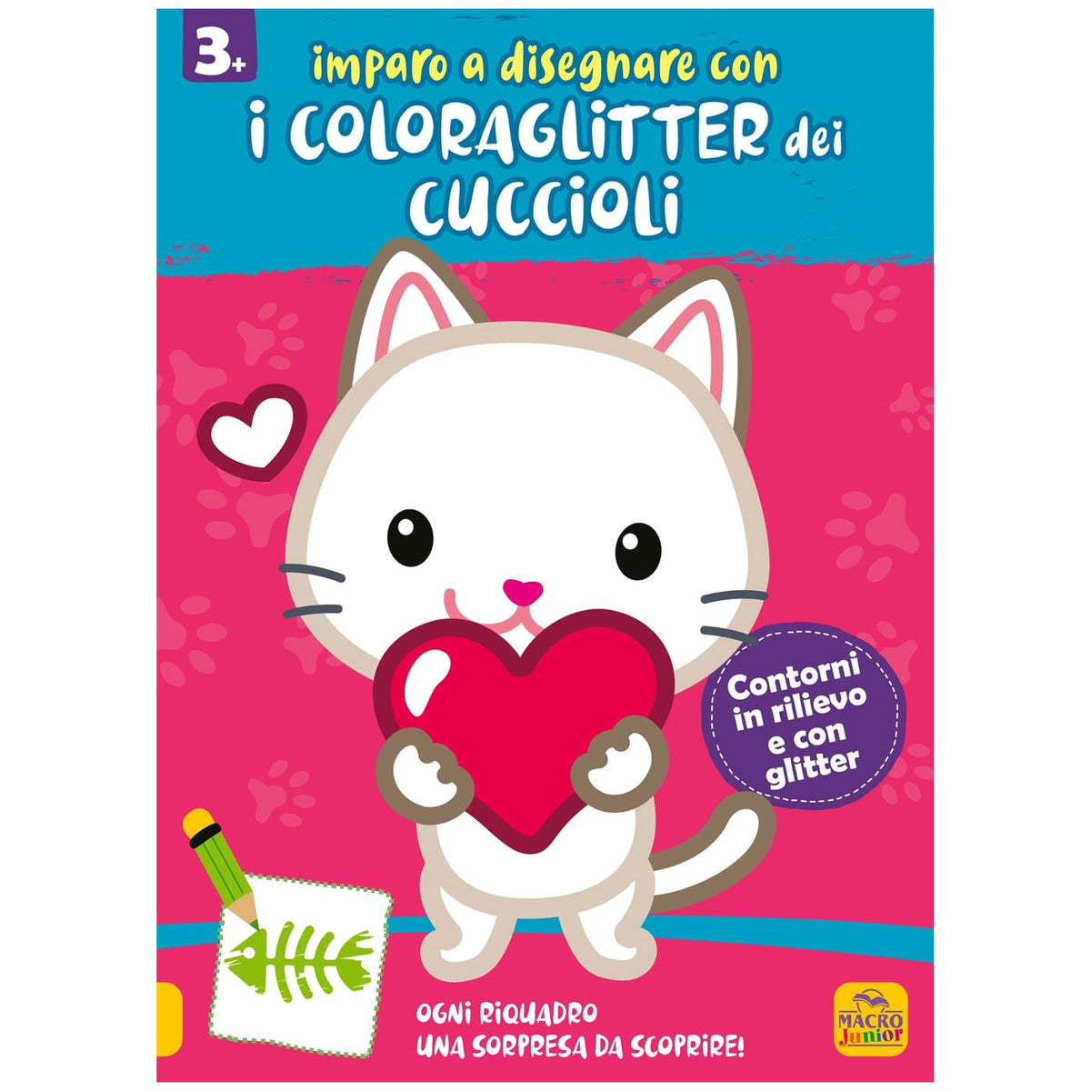 MACRO JUNIOR - Impara a Disegnare con i Cuccioli Colorati Glitterati - Libri