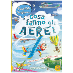 MACRO JUNIOR - Mamma Ti Racconto Cosa Fanno Gli Aerei - Libri